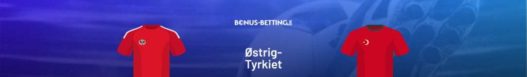 Østrig - Tyrkiet spilforslag, optakt og odds, EM 1/8-finale