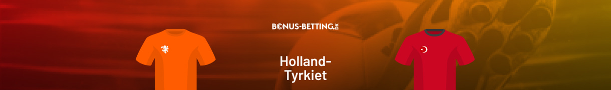 Holland - Tyrkiet odds, optakt og spilforslag - EM-kvartfinale