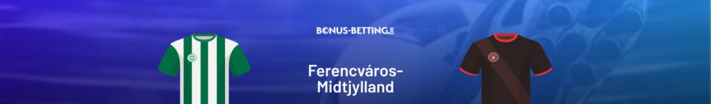 Ferencvaros - FC Midtjylland spilforslag, odds og optakt