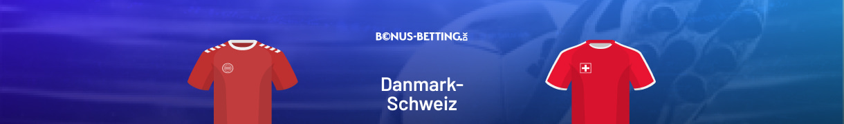 Danmark - Schweiz spilforslag, odds og optakt