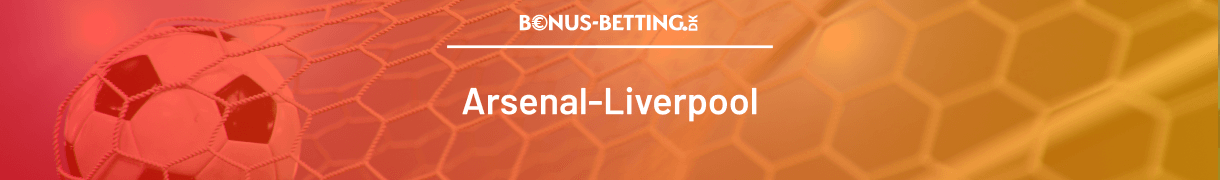 Arsenal - Liverpool optakt med odds og spilforslag